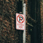 No Parking Either Side design Aluminum signs and banners print by Curative Printing